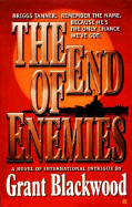 The End of Enemies: 5 - Blackwood, Grant