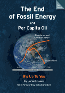 The End of Fossil Energy and Per Capita Oil