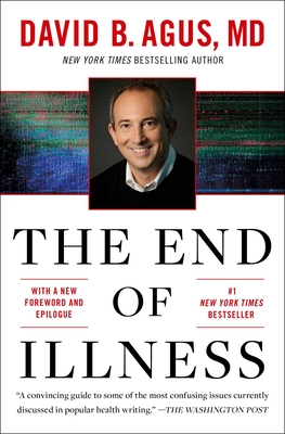 The End of Illness - Agus, David B