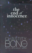 The End of Innocence: A Memoir