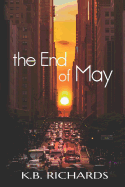 The End of May