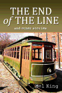 The End of the Line and Other Stories