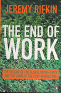 The End of Work - Rifkin, Jeremy