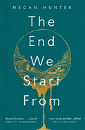 The End We Start From