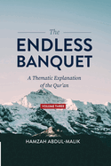 The Endless Banquet (Volume III)