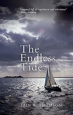 The Endless Tide - Thomson, Iain R