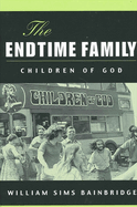 The Endtime Family: Children of God