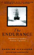 The Endurance: Shackleton's Legendary Antarctic Expedition - Alexander, Caroline, and Tezla, Michael (Read by), and Ruben, Martin (Read by)