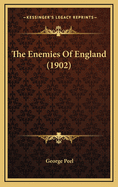 The Enemies of England (1902)