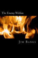 The Enemy WIthin: Dealing with Fear