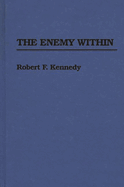 The enemy within.