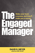 The Engaged Manager