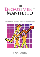 The Engagement Manifesto: A Systemic Approach to Organisational Success