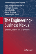 The Engineering-Business Nexus: Symbiosis, Tension and Co-Evolution