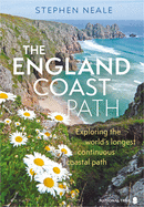 The England Coast Path: 1,000 Mini Adventures Around the World's Longest Coastal Path
