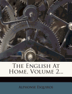 The English at Home, Volume 2