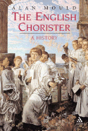 The English Chorister: A History