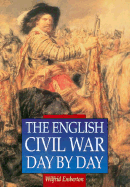 The English Civil War Day by Day