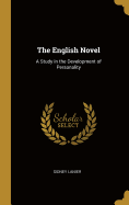 The English Novel: A Study in the Development of Personality