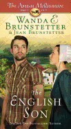 The English Son: The Amish Millionaire Part 1 Volume 1