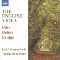 The English Viola - Eniko Magyar (viola); Tadashi Imai (piano)
