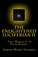 The Enlightened Luciferian II