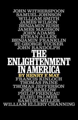 The Enlightenment in America - May, Henry F