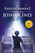 The Enlightenment of Joshua Inly