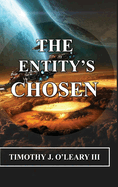 The Entity's Chosen