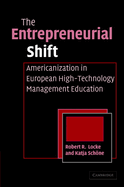 The Entrepreneurial Shift