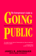 The Entrepreneur's Guide to Going Public