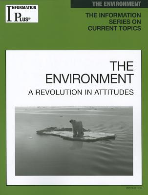 The Environment: A Revolution in Attitudes - Evans, Kim Masters