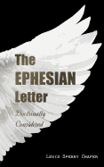 The Ephesian Letter: Doctrinally Considered