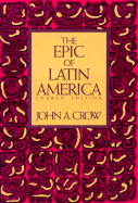 The Epic of Latin America, Fourth Edition