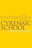 The Epistemology of the Cyrenaic School