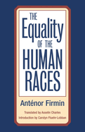 The Equality of the Human Races