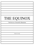 The Equinox, Vol. 1, No. 3: Review of Scientific Illuminism