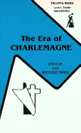 The Era of Charlemagne: Frankish State and Society