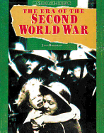 The Era of the Second World War