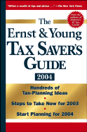 The Ernst & Young Tax Saver's Guide