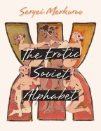 The Erotic Soviet Alphabet