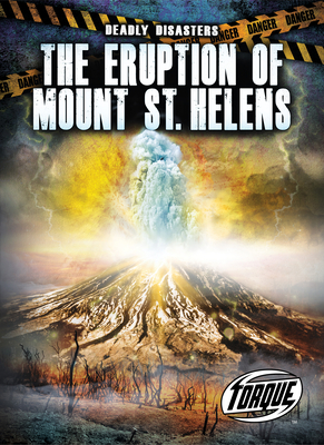 The Eruption of Mount St. Helens - Adamson, Thomas K