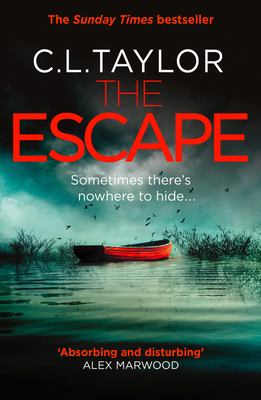 The Escape - Taylor, C.L.