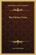The Eskimo Twins