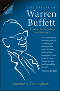 The Essays of Warren Buffett: Lessons for Investors and Managers