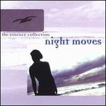 The Essence Collection: Night Moves