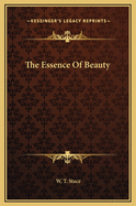 The Essence of Beauty