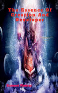 The Essence Of Creation and Developer: Fabrication Of Unbowed Devil