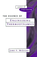 The Essence of Engineering Thermodynamics