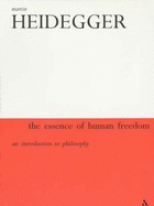 The Essence of Human Freedom: An Introduction to Philosophy